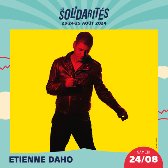 Etienne Daho - Festival Les Solidarités - Namur