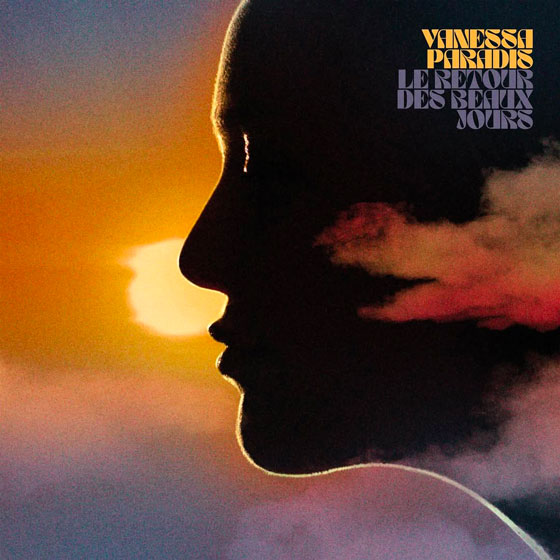 Vanessa Paradis - Le retour des beaux jours